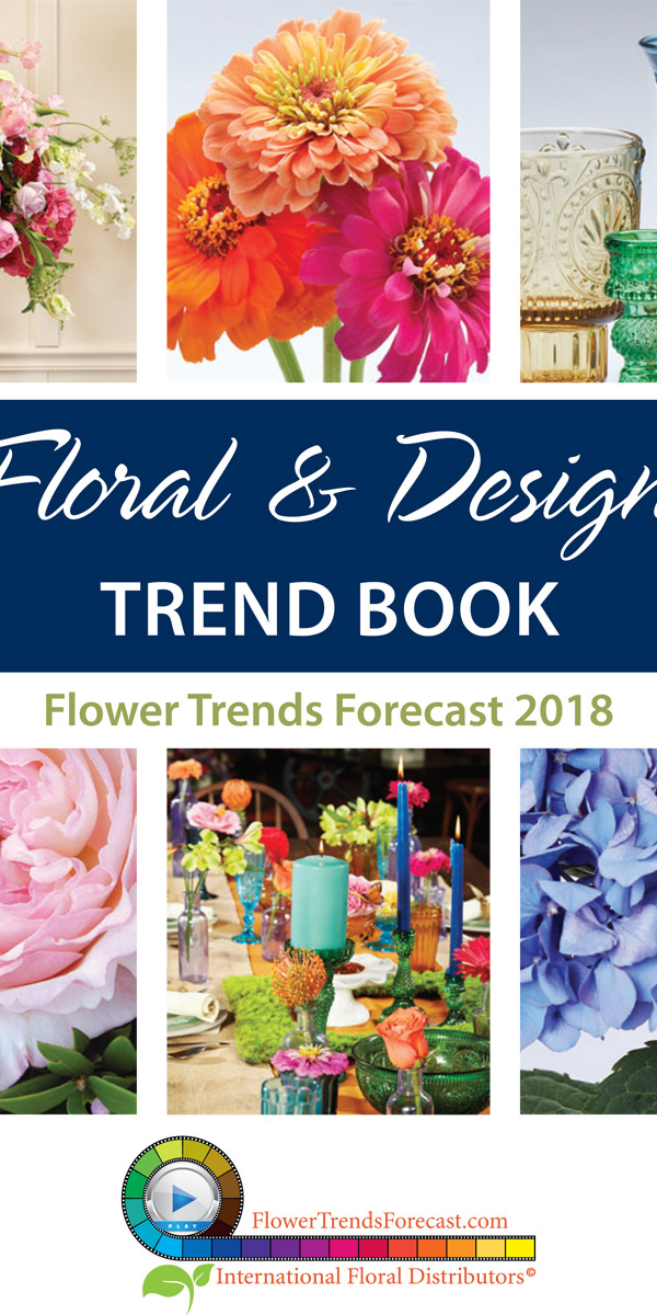 Flower Trends Forecast Flower Trends Forecast
